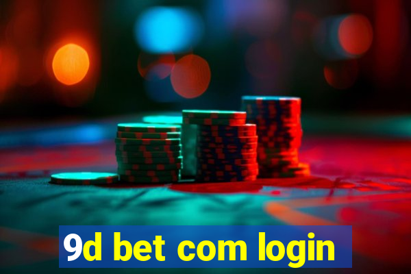 9d bet com login